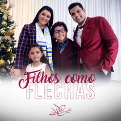 Filhos Como Flechas