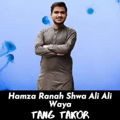 Hamza Ranah Shwa Ali Ali Waya