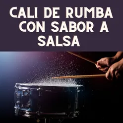 Cali de rumba con sabor a salsa