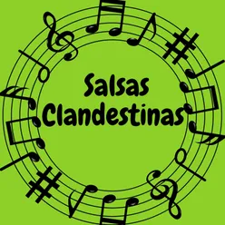 Salsas clandestinas