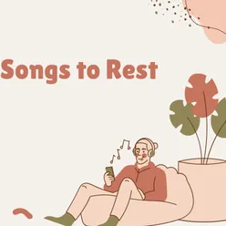 Songs to Rest