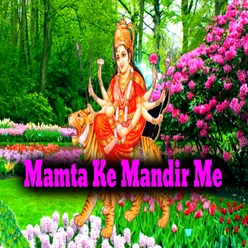 Mamta Ke Mandir Me