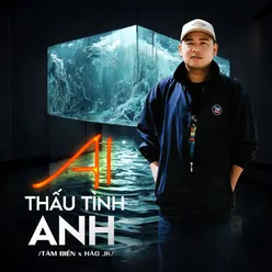 Ai Thấu Tình Anh