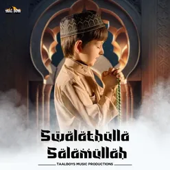 Swalathulla Salamullah