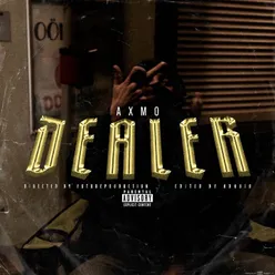 DEALER