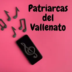 Patriarcas del vallenato