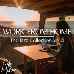 Work from Home Music | The Jazz Collection, Vol. 12