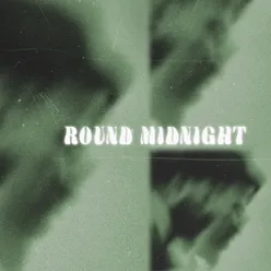 Round Midnight