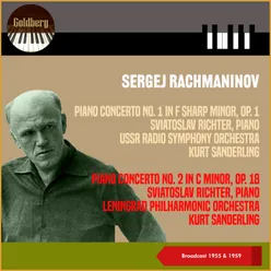 Sergej Rachmaninov: Piano Concerto No. 1 in F sharp Minor, Op. 1 - Piano Concerto No. 2 in C Minor, Op. 18