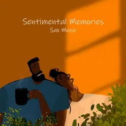 Sentimental Memories