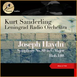 Joseph Haydn: Symphony No. 88 in G Major, Hob.1:88