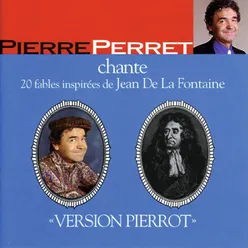 Pierre perret chante 20 fables inspirées de Jean De La Fontaine