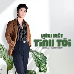 Vĩnh Biệt Tình Tôi