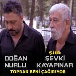 Toprak Beni Çağırıyor