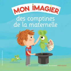 Mon imagier des comptines de la maternelle