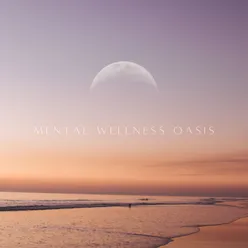 Mental Wellness Oasis