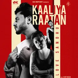 Kaaliya Raatan