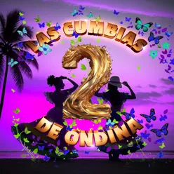 Las Cumbias De Ondina 2