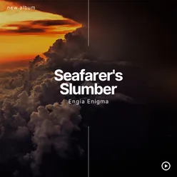 Seafarer's Slumber