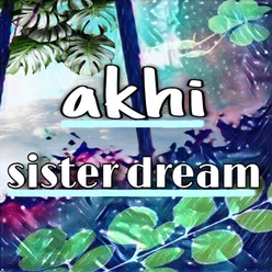 sister dream