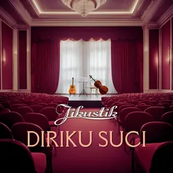 diriku suci