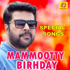 Mammookka Birthday Special Songs