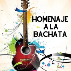 Homenaje a la Bachata