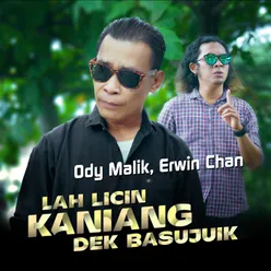 Lah Licin Kaniang Dek Basujuik