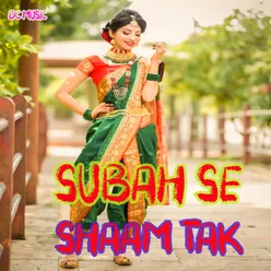 Subah Se ShaamTak