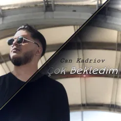 Çok Bekledim