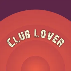 Club lover