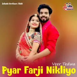 Pyar Farji Nikliyo