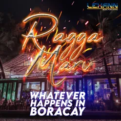 Whatever Happens in Boracay
