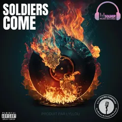 Soldiers Come