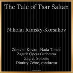 The Tale of Tsar Saltan, INR 79, Act I: "Arrival of the Messenger"