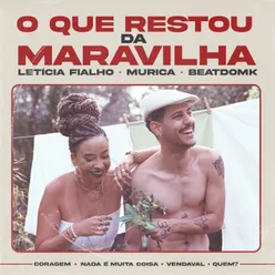 O que restou da Maravilha