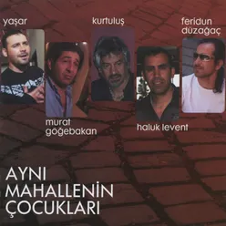 Aynı Mahallenin Çocukları