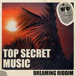 Dreaming Riddim