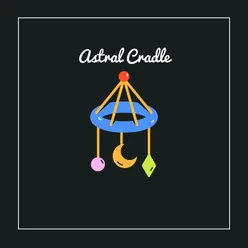 Astral Cradle