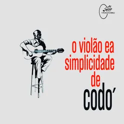 O Violão e a Simplicidade de Codó