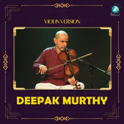 Deepak Murthy Classical Hits