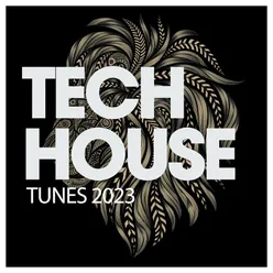Tech House Tunes 2023