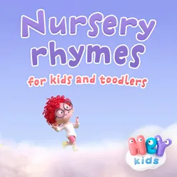 Nursery Rhymes for Kids and Toddlers