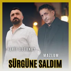 Sürgüne Saldım