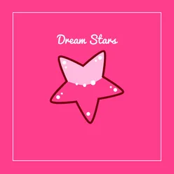 Dream Stars