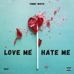 Love Me Hate Me