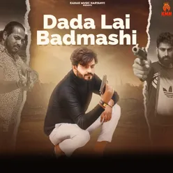 Dada Lai Badmashi