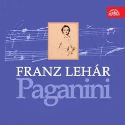 Paganini, Act II: "Vás, ženy, jsem líbal rád (Líbám, ženy, vás tak rád)"