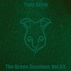 The Green Session 07