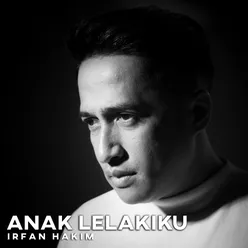 Anak Lelakiku